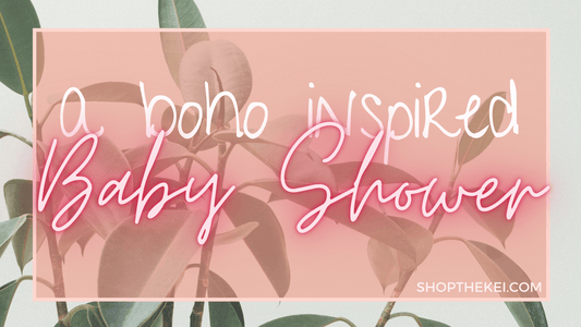 Boho Baby Shower - Shop The Kei