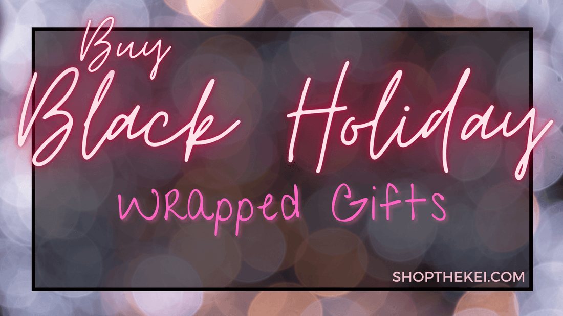 Buy Black Holiday Gift Guide - Shop The Kei