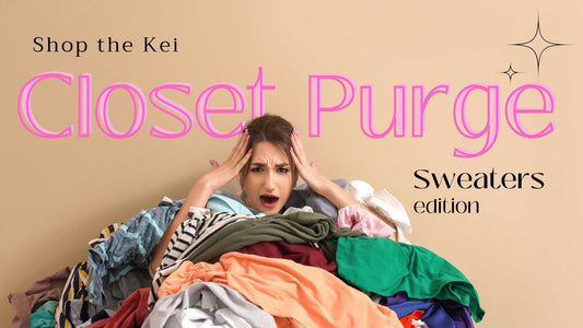Image of a woman overwhelmed inside of a pile of clothing. The text above her reads "Shop the Kei Closet Purge Sweaters Edition"