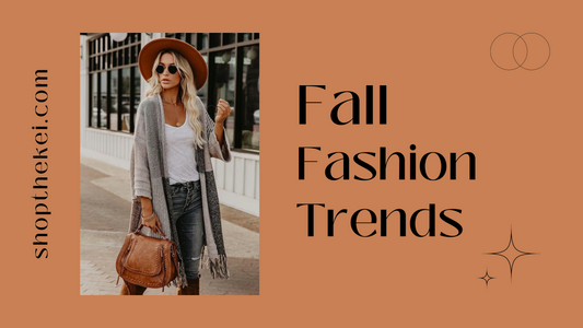fall fashion trends 2023, ShoptheKei.com