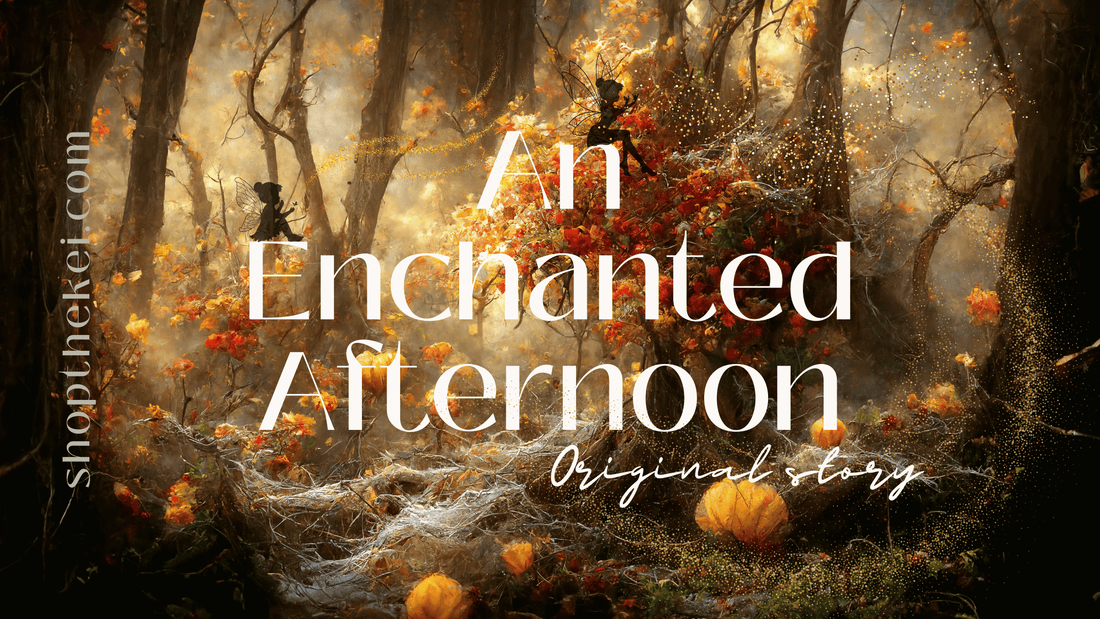 The Enchanted Afternoon