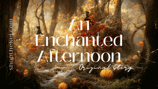 The Enchanted Afternoon