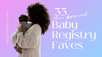 33 Must-Have Items for New Moms