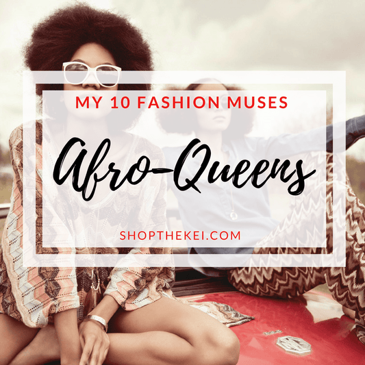 Afro Queen Inspiration - Shop The Kei