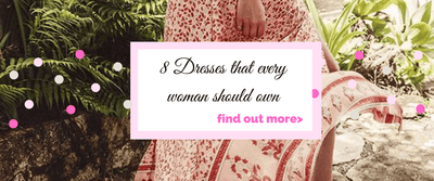 The 8 dresses every woman should have