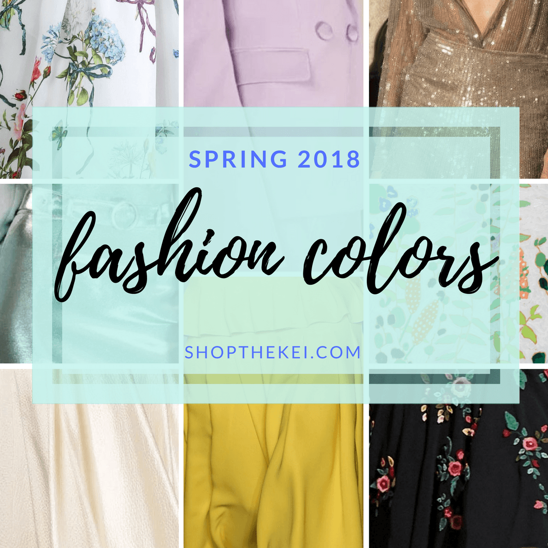 Top Color Trends for Spring - Shop The Kei